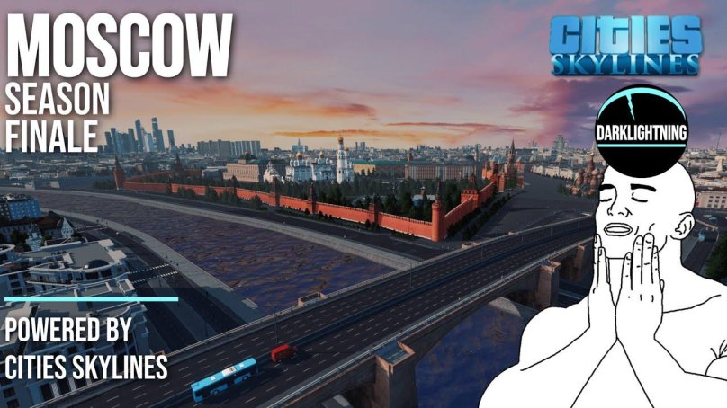 Cities Skylines Moscow