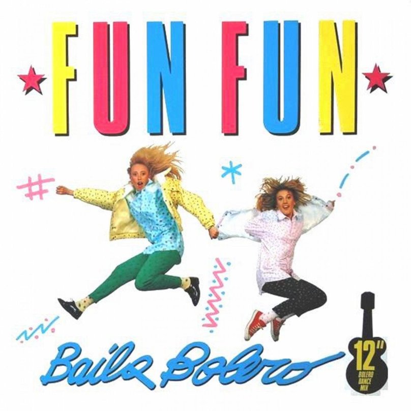 Fun fun - Baila Bolero