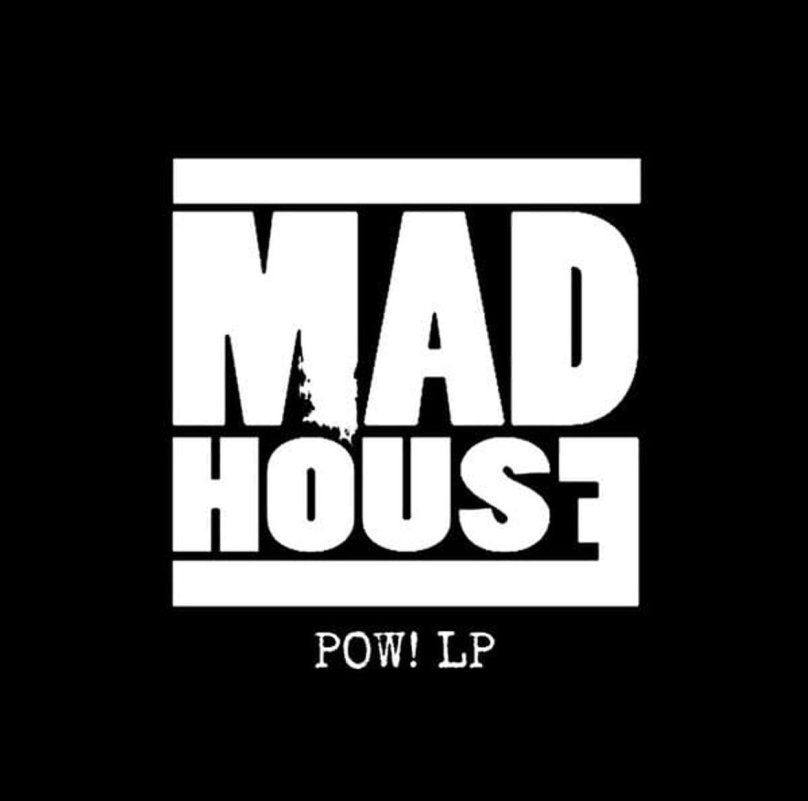Mad House