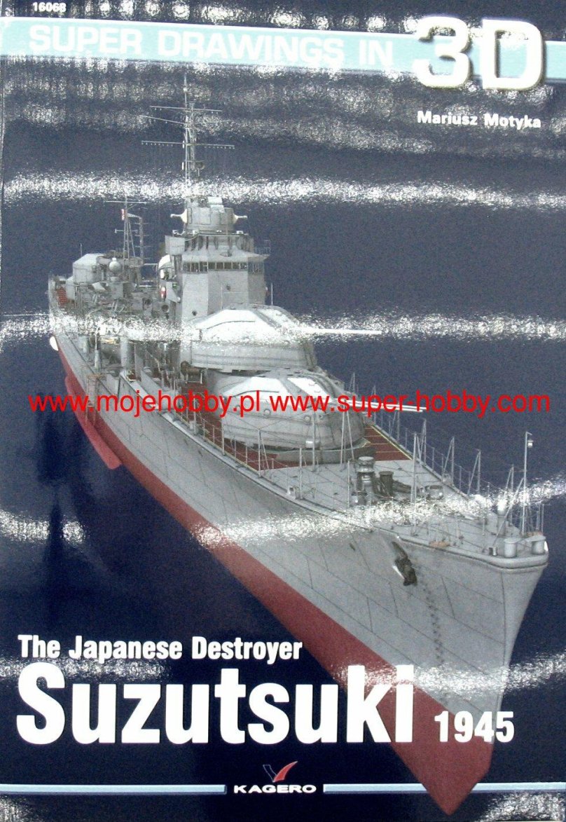 The Japanese Destroyer Suzutsuki