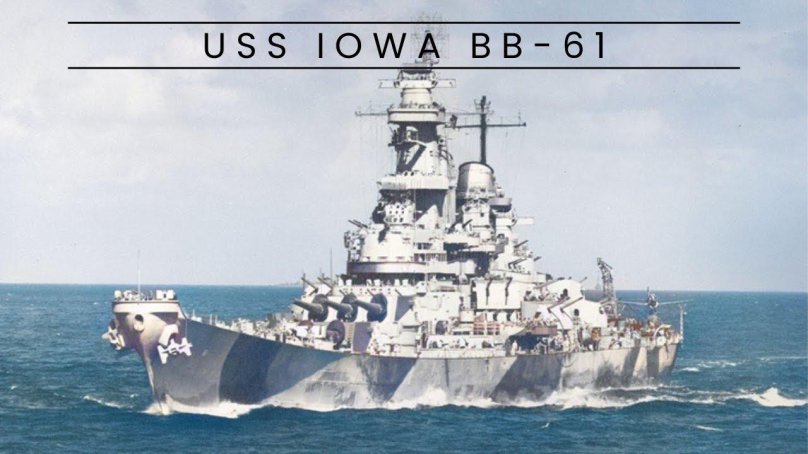 Корабль USS Iowa BB-61