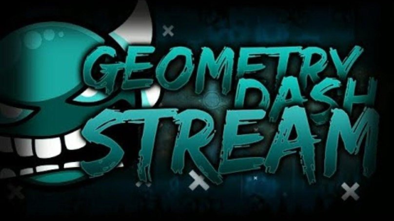 Geometry Dash стрим